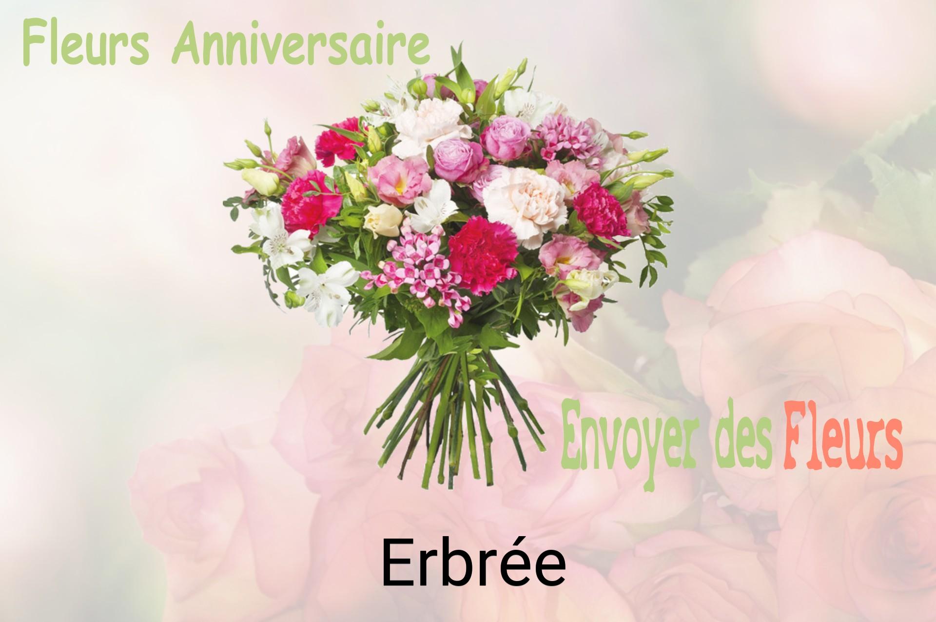 Bouquet de fleurs d’anniversaire livré à Erbrée