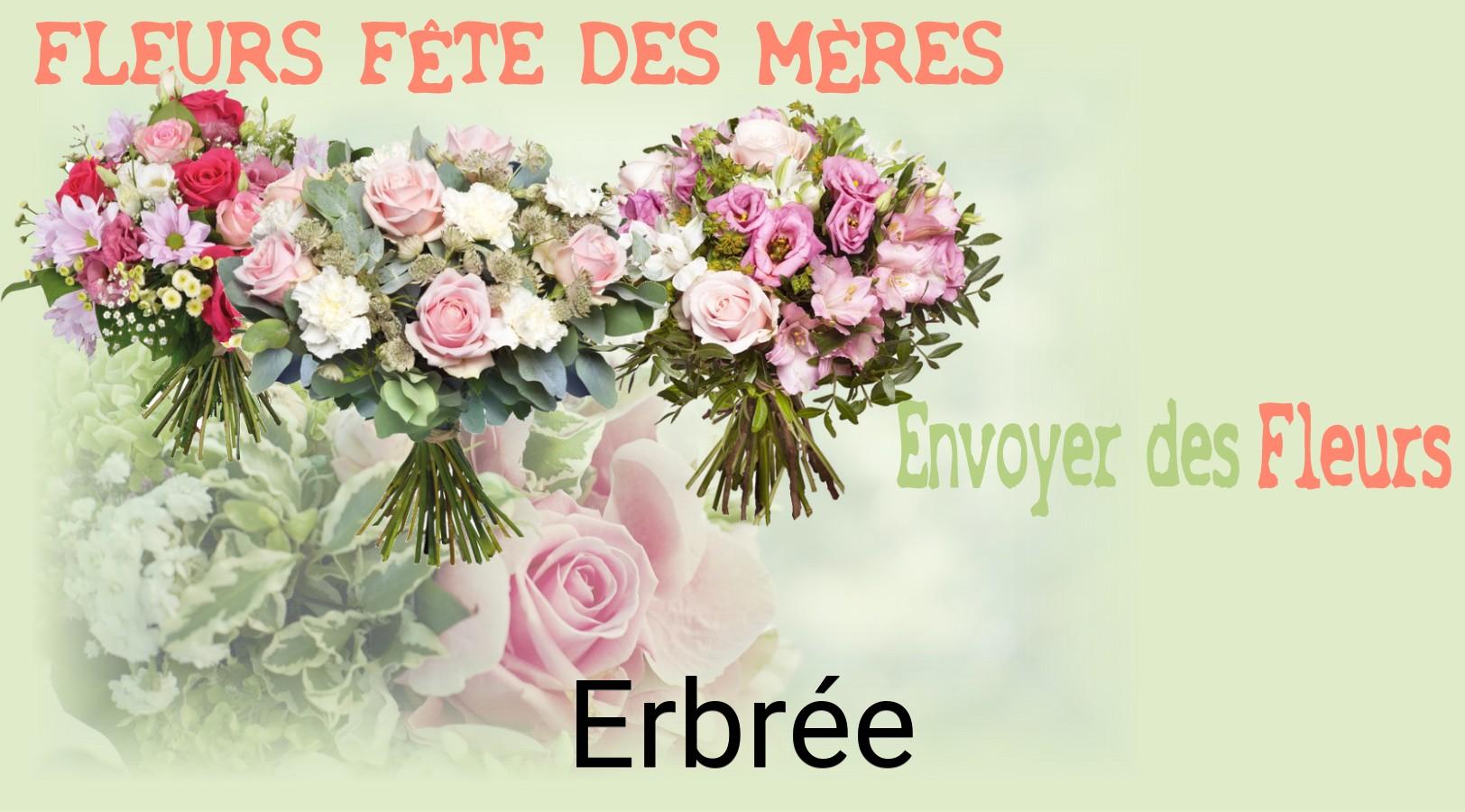 Bouquet de Fête des Mères livré à Erbrée